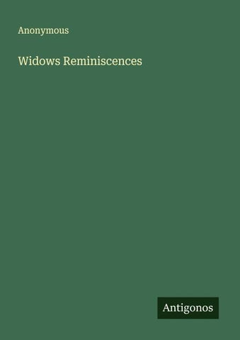 Widows Reminiscences