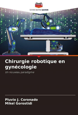 Chirurgie robotique en gynécologie