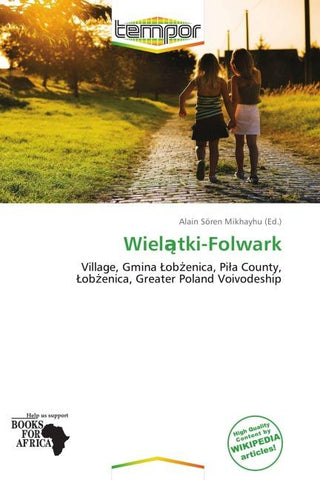 Wiel¿tki-Folwark