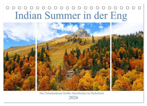 Indian Summer in der Eng - Das Naturdenkmal Großer Ahornboden (Tischkalender 2026 DIN A5 quer), CALVENDO Monatskalender