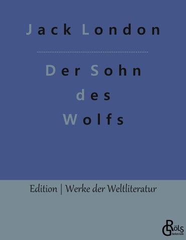 Der Sohn des Wolfs