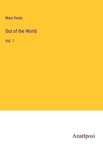 Out of the World