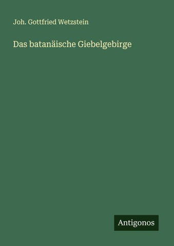 Das batanäische Giebelgebirge