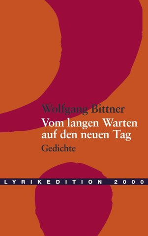 Vom langen Warten auf den neuen Tag