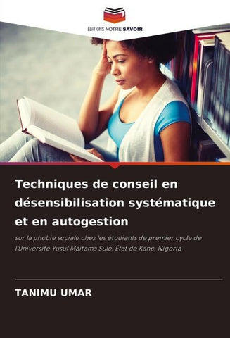 Techniques de conseil en désensibilisation systématique et en autogestion