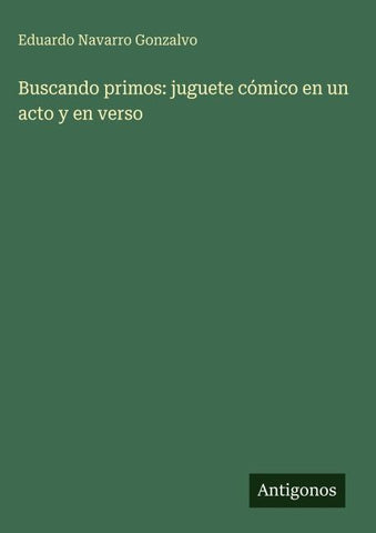 Buscando primos: juguete cómico en un acto y en verso