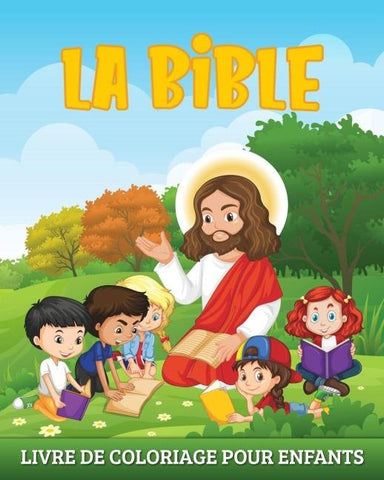 La Bible Livre de Coloriage pour Enfants