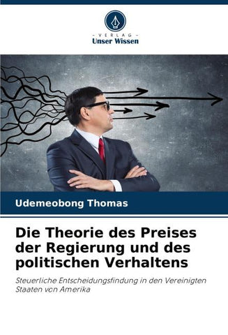 Die Theorie des Preises der Regierung und des politischen Verhaltens