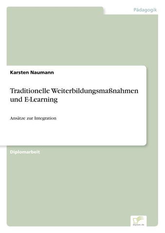 Traditionelle Weiterbildungsmaßnahmen und E-Learning