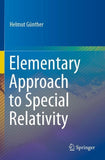 Elementary Approach to Special Relativity