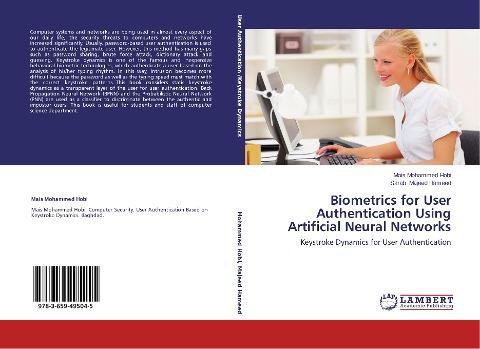 Biometrics for User Authentication Using Artificial Neural Networks