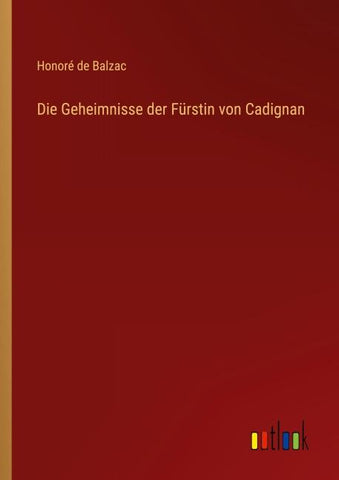 Die Geheimnisse der Fürstin von Cadignan