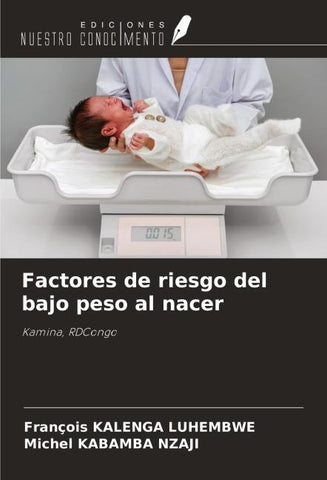 Factores de riesgo del bajo peso al nacer
