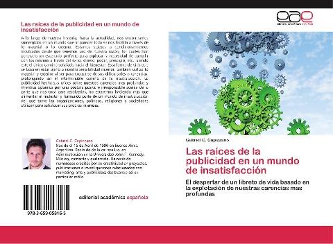 Las raíces de la publicidad en un mundo de insatisfacción