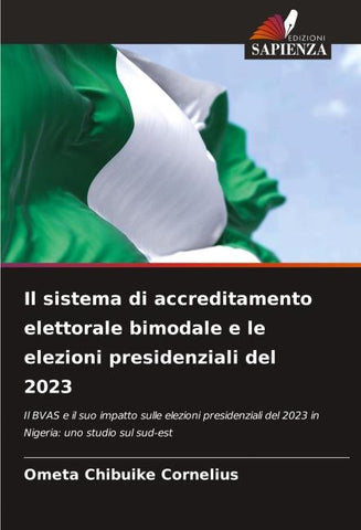 Il sistema di accreditamento elettorale bimodale e le elezioni presidenziali del 2023