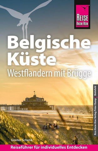 Reise Know-How Reiseführer Belgische Küste – Westflandern mit Brügge