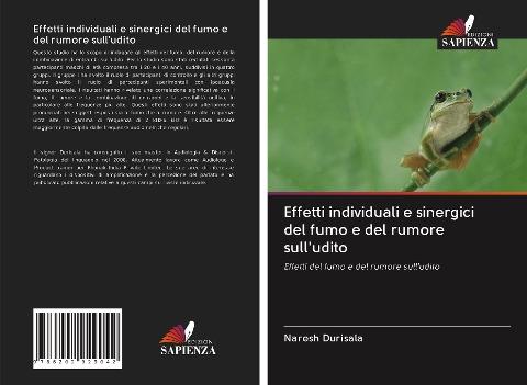 Effetti individuali e sinergici del fumo e del rumore sull'udito