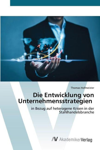 Die Entwicklung von Unternehmensstrategien