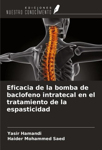 Eficacia de la bomba de baclofeno intratecal en el tratamiento de la espasticidad