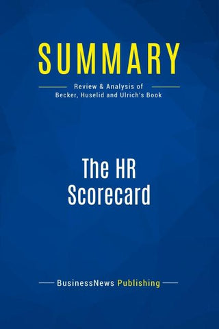Summary: The HR Scorecard