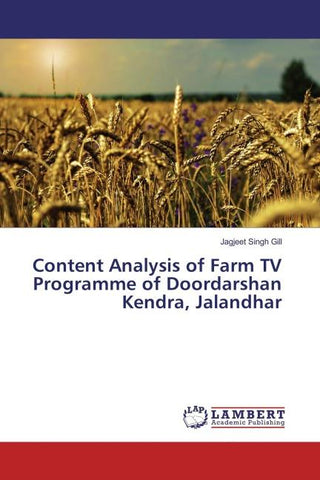 Content Analysis of Farm TV Programme of Doordarshan Kendra, Jalandhar