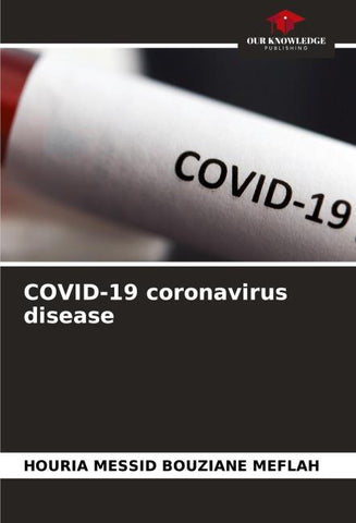 COVID-19 coronavirus disease