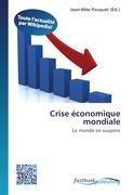 Crise économique mondiale