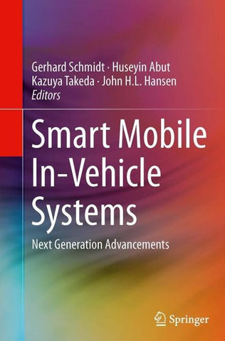 Smart Mobile In-Vehicle Systems