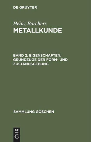 Eigenschaften, Grundzüge der Form- und Zustandsgebung
