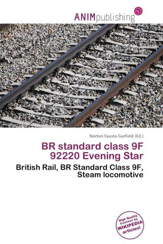 BR standard class 9F 92220 Evening Star