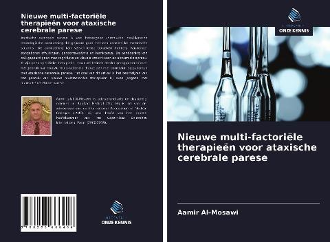 Nieuwe multi-factoriële therapieën voor ataxische cerebrale parese