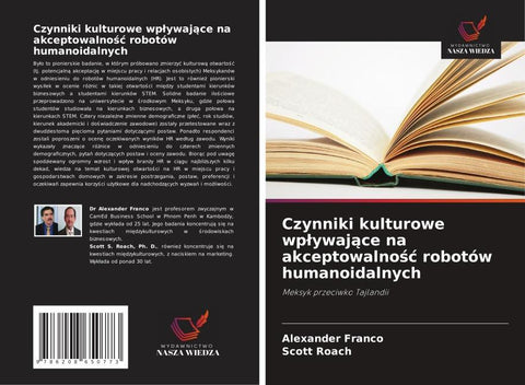Czynniki kulturowe wp¿ywaj¿ce na akceptowalno¿¿ robotów humanoidalnych