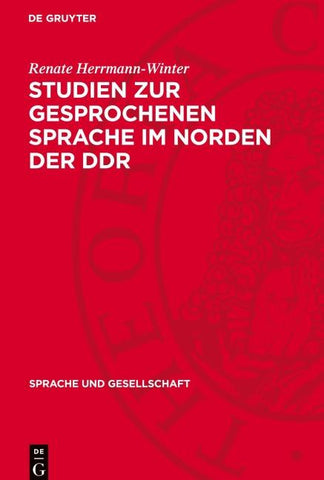 Studien zur gesprochenen Sprache im Norden der DDR
