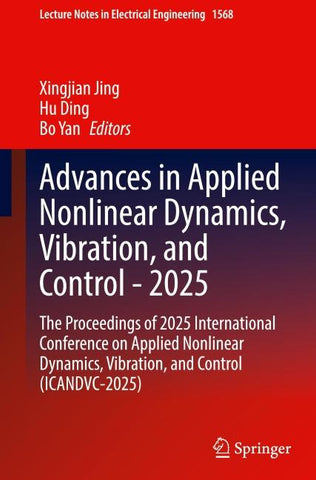 Advances in Applied Nonlinear Dynamics, Vibration, and Control - 2025