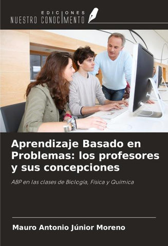 Aprendizaje Basado en Problemas: los profesores y sus concepciones