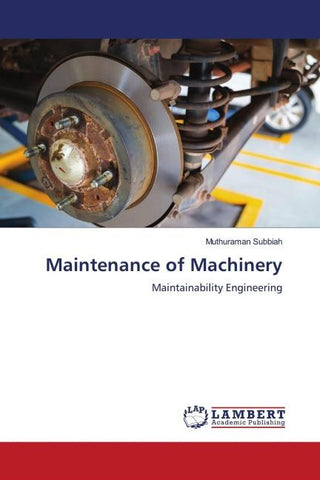 Maintenance of Machinery