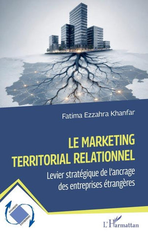 Le marketing territorial relationnel