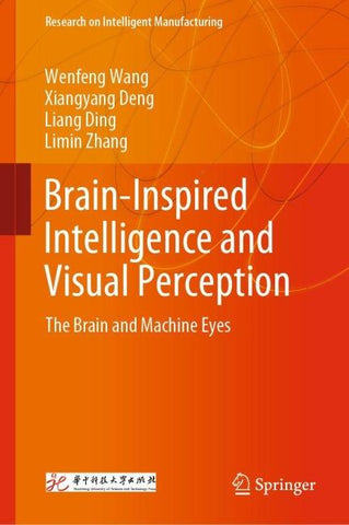 Brain-Inspired Intelligence and Visual Perception