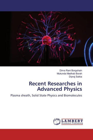 Recent Researches in Advanced Physics