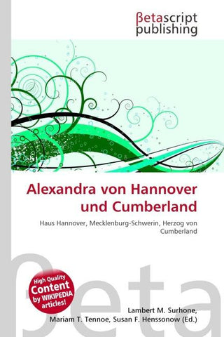 Alexandra von Hannover und Cumberland