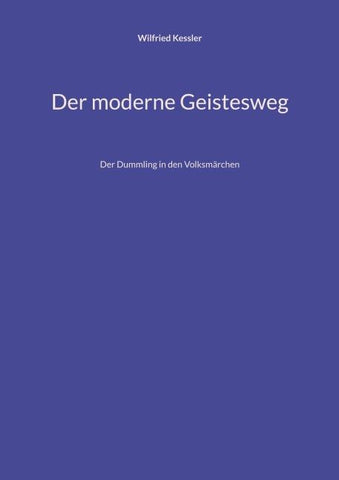 Der moderne Geistesweg