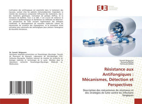 Résistance aux Antifongiques : Mécanismes, Détection et Perspectives