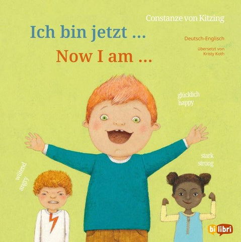 Ich bin jetzt … (Deutsch-Englisch)