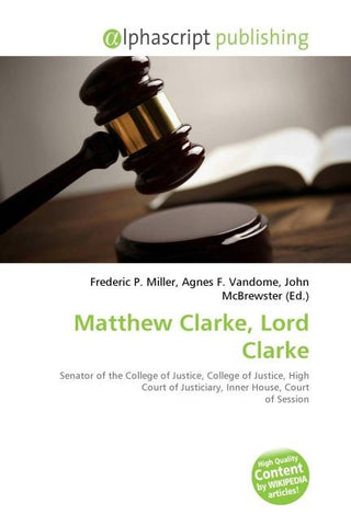 Matthew Clarke, Lord Clarke