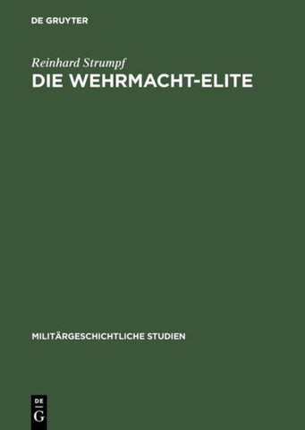 Die Wehrmacht-Elite