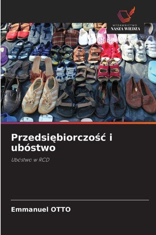 Przedsi¿biorczo¿¿ i ubóstwo