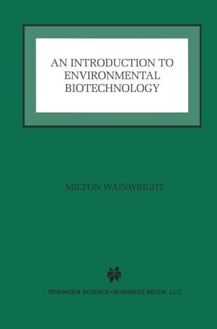 An Introduction to Environmental Biotechnology