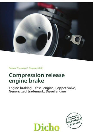 Compression release engine brake