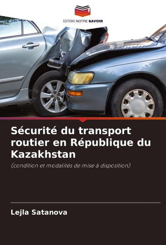 Sécurité du transport routier en République du Kazakhstan
