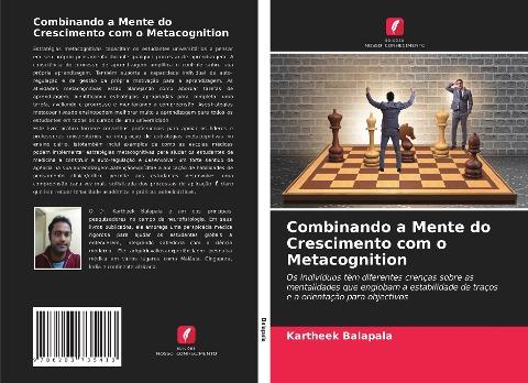 Combinando a Mente do Crescimento com o Metacognition